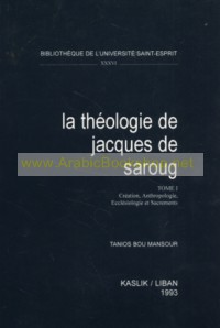 La Theologie de Jacques De Saroug