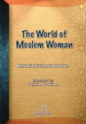 The World of Moslem woman