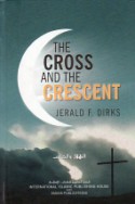 The Cross & the crescent