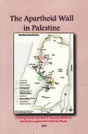 The Apartheid wall in Palestine