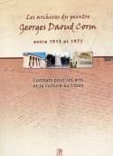 Les Archives du Peintre Georges Daoud Corm entre 1915 et 1971