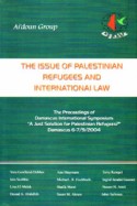 The Issue of Palestinian refugees and international law