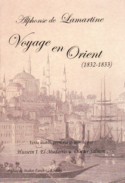 Souvenirs, impressions, pensees et paysages pendant un voyage en Orient, 1832-1833, ou Notes d