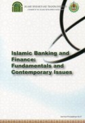 Islamic banking and finance, fundamentals and contemporary issues