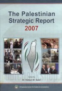 The Palestinian strategic report 2007