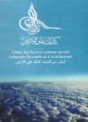 Liban sur la terre comme au ciel