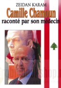 Camille Chamoun, raconte par son medecin