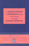 The Genocide against the Armenians, 1915-1923 and the relevance of the 1948