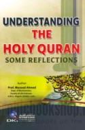Understanding The Holy Quran