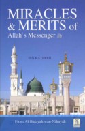 Miracles & merits of Allah