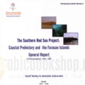 The Southern Red Sea project, coastal prehistory and the Farasan Islands