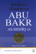 Precieuses histoires sur Abu Bakr as-Siddiq