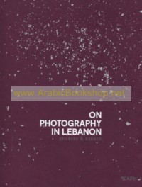 On Photography in Lebanon
