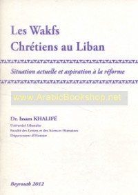 Les Wakfs Chretiens au Liban