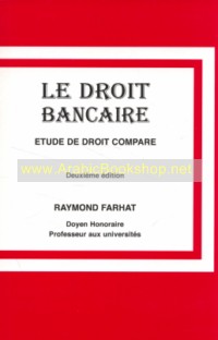 Le Droit Bancaire