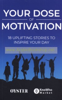 Your Dose of Motivation