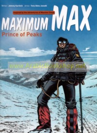 Maximun Max, Prince of Peaks