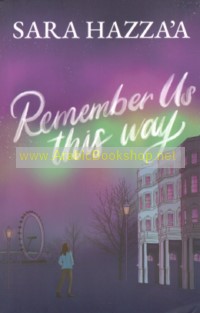 Remember Us This Way