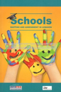 Schools, Mapping and Assessment in Lebanon