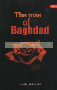 The Rose of Baghdad