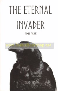 The Eternal Invader