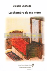 La Chambre de ma Mere