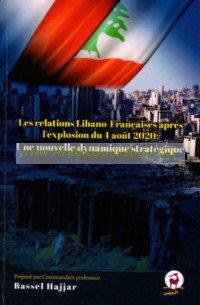 Les Relations Libano-Francaises Apres l