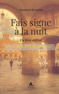 Fais Signe a la Nuit