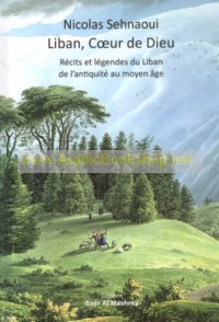 Liban, Coeur de Dieu