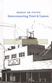 Sharjah Air Station, Interconnecting Point & Liaison