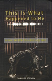 This Is What Happened To Me
