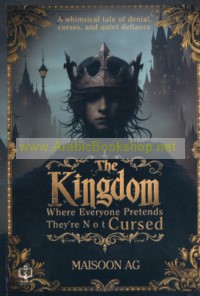 The Kingdom Where Everyone Pretends They