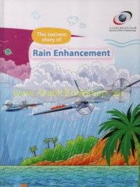 The Success Story of Rain Enhancement