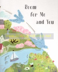 Room for Me and You